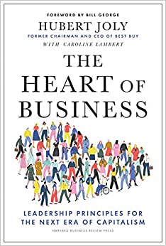 The Heart of Business - Hubert Joly