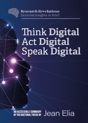 Think Digital Act Digital Speak Digital